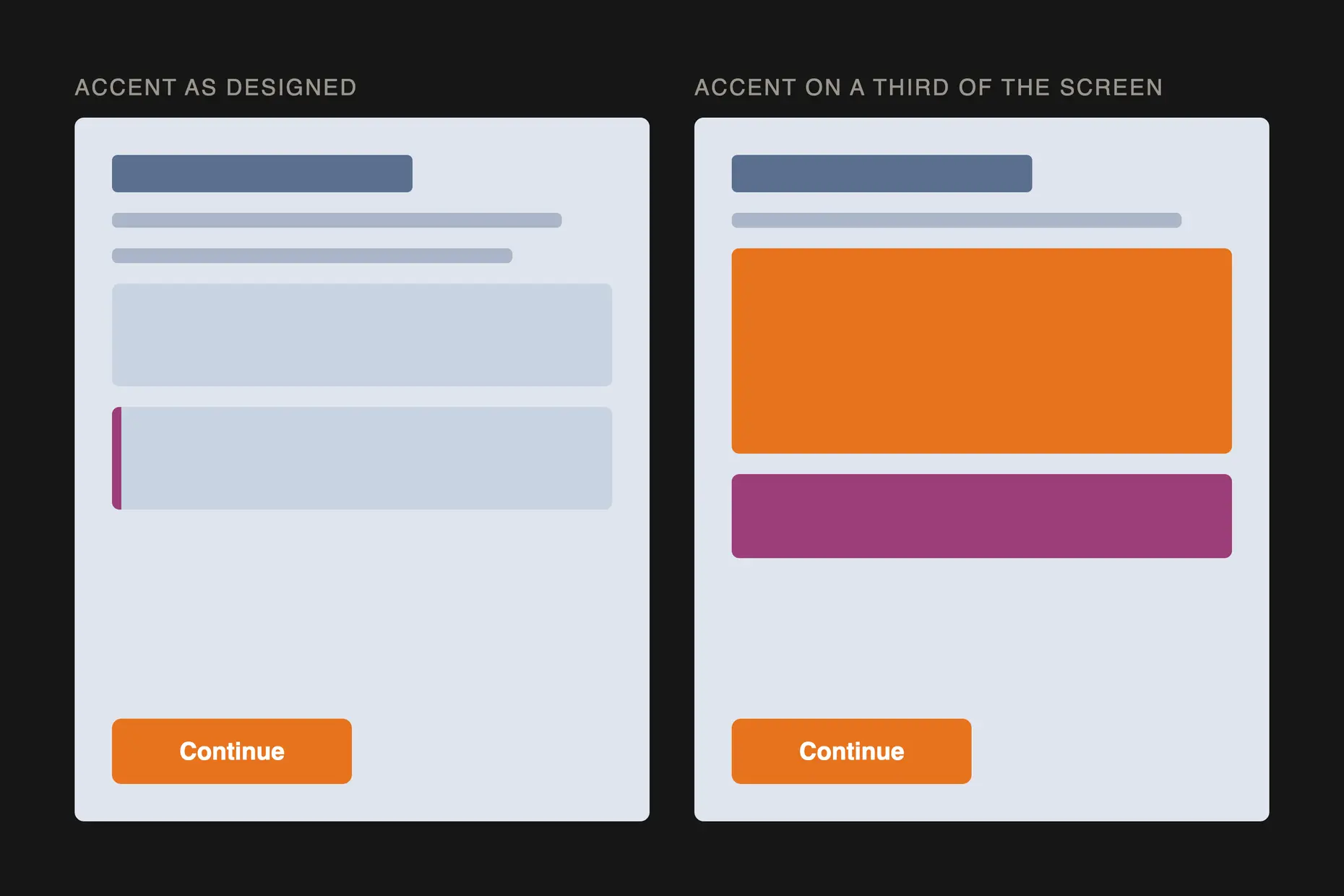 Two interface screens in muted blue: one with a single orange Continue button, one where orange and violet cover a third of the screen